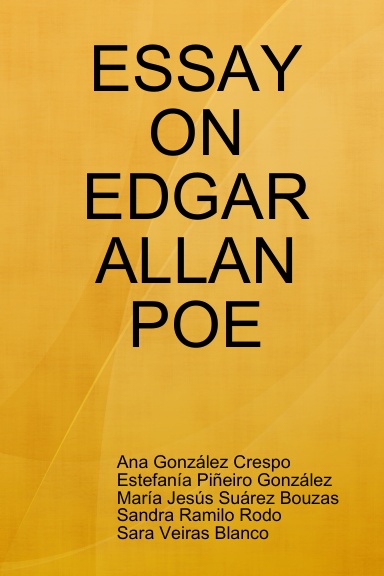 ESSAY ON EDGAR ALLAN POE