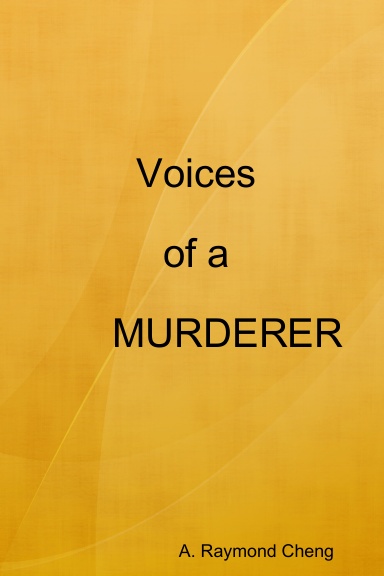 Voices of a MURDERER