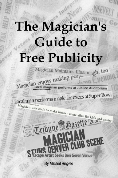 The Magician's Guide to Free Publicity