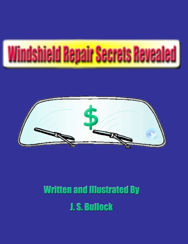 Windshield Repair Secrets Revealed
