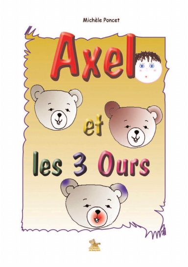 Axel et les 3 Ours