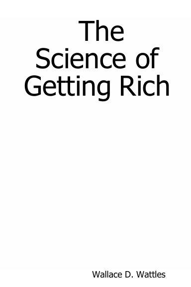 The Science of Getting Rich