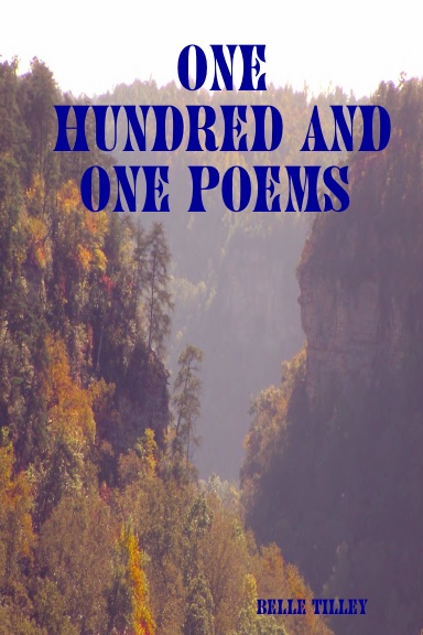 ONE HUNDRED AND ONE POEMS
