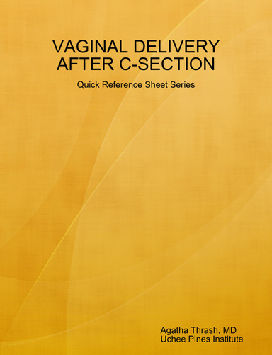 VAGINAL DELIVERY AFTER C-SECTION