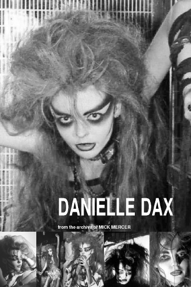 DANIELLE DAX by Mick Mercer