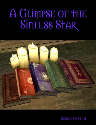 A Glimpse of the Sinless Star