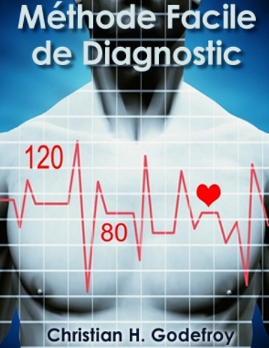 Méthodes Faciles de Diagnostic