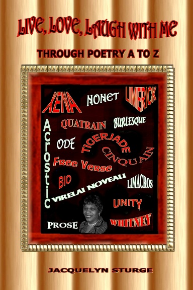 Live, Love Laugh with Me through Poetry A to Z