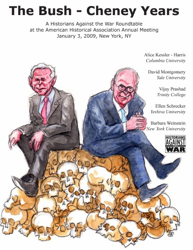 The Bush - Cheney Years