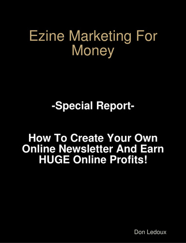 Ezine Marketing For Money