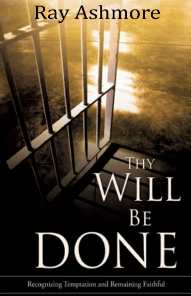 Thy Will Be Done