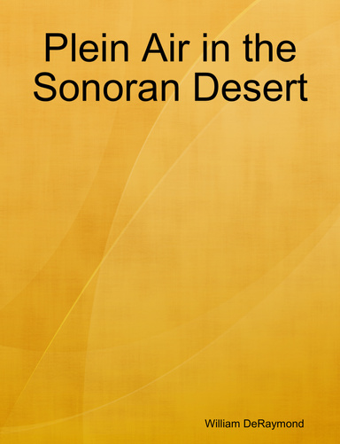 Plein Air in the Sonoran Desert