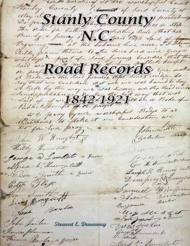 Stanly County, N.C. - Road Records (1842-1921)
