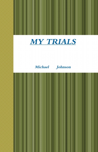 My Trials