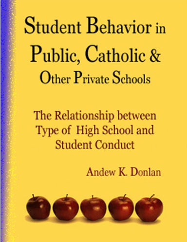 The Relationship between Type of High School Attended and Student Behavior