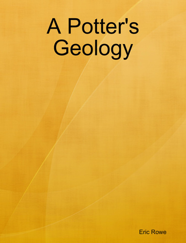 A Potter's Geology