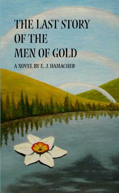 The Last Story of the Men of Gold