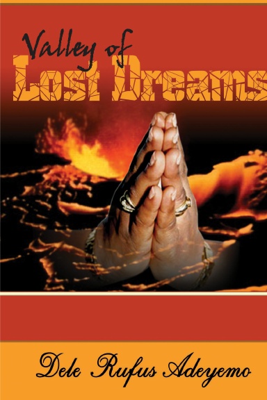 VALLEY  OF LOST DREAMS