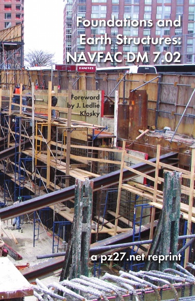 Foundations and Earth Structures: NAVFAC DM 7.02