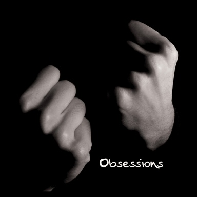 Obsessions