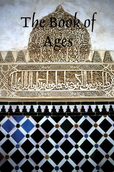 The Book of Ages A collection of Mid-Eastern parables