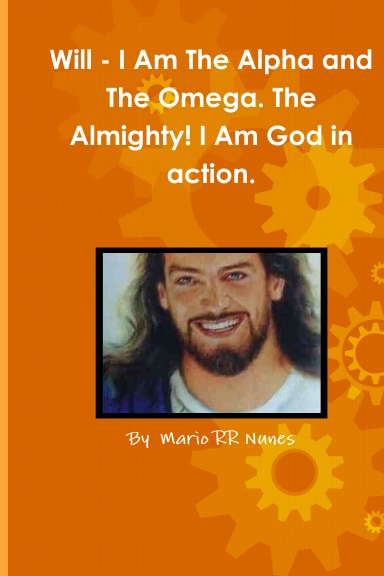 I am The Alpha and The Omega. The Almighty. I Am God in action
