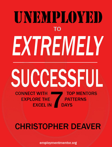 Unemployed to Extremely Successful