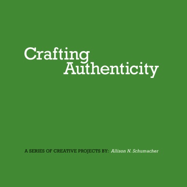 Crafting Authenticity