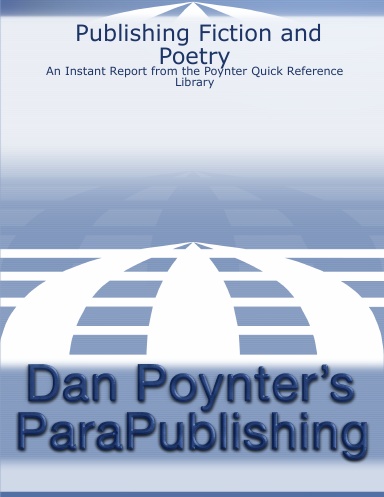 Publishing Fiction and Poetry: An Instant Report from the Poynter Quick Reference Library