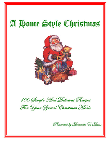 100 Recipes for a Home Style Christmas