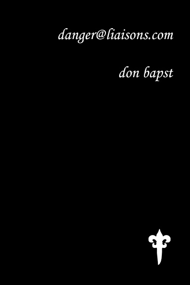 danger@liaisons.com