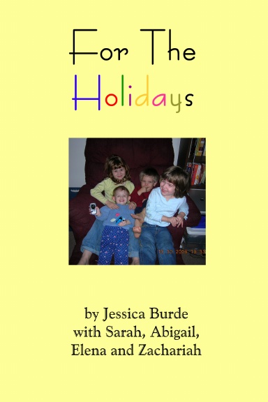 For the Holidays