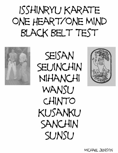Isshinryu Karate One Heart One Mind Black Belt Test