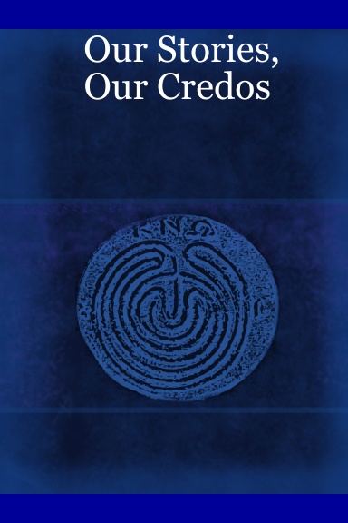 Our Stories, Our Credos