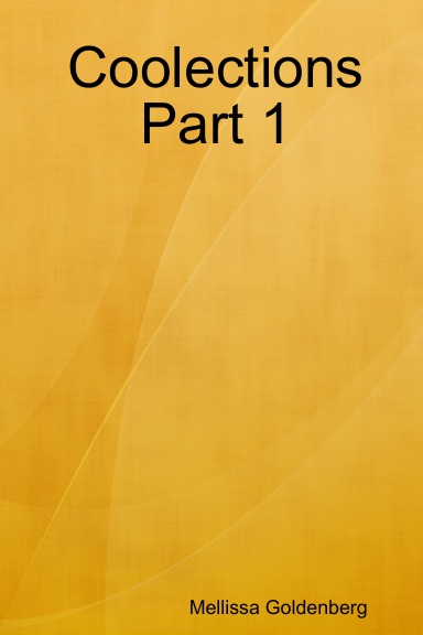 Coolections Part 1