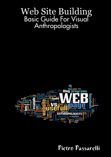 Web Site Building. Basic Guide For Visual Anthropologists