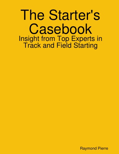 The Starter's Casebook