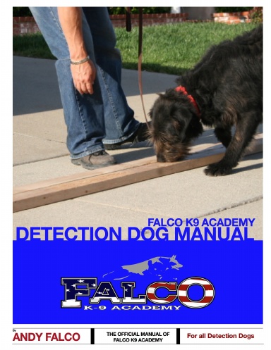 Falco K9 Academy Detection Dog Handler Manual