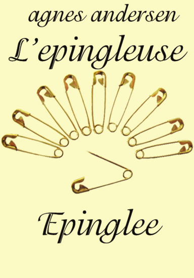 L'épingleuse épinglée