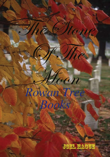 The Stone Of The Moon