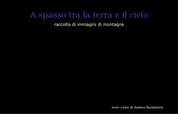 A spasso tra la terra e il cielo