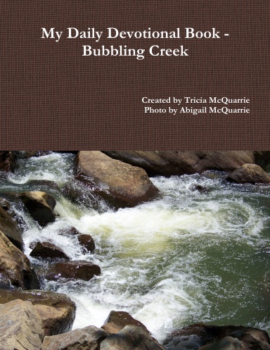 My Daily Devotional Book - Bubbling Creek