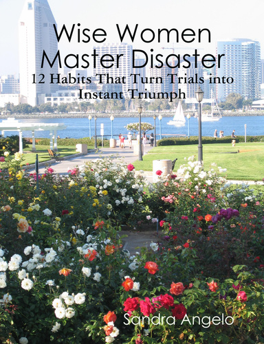 Wise Women Master Disaster