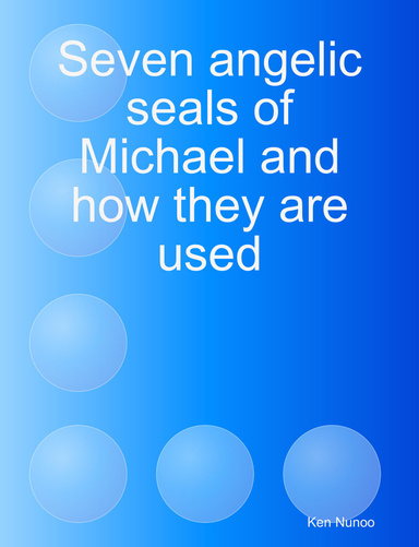 Seven angelic seals of Michael and how they are used