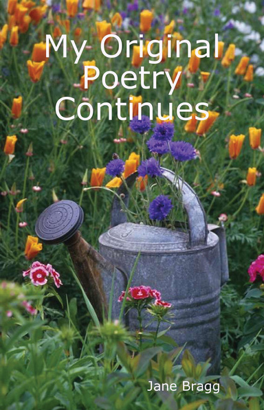 My Original Poetry Continues