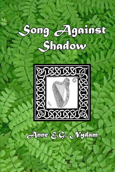 Song Against Shadow