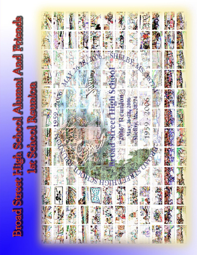 Broad Street High School Alumni and Friends 1st School Reunion
