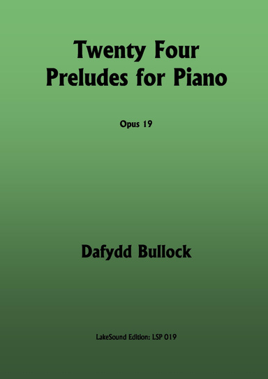 Twenty Four Preludes for Piano, Opus 19