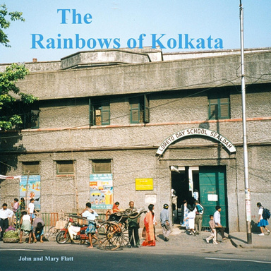The Rainbows of Kolkata