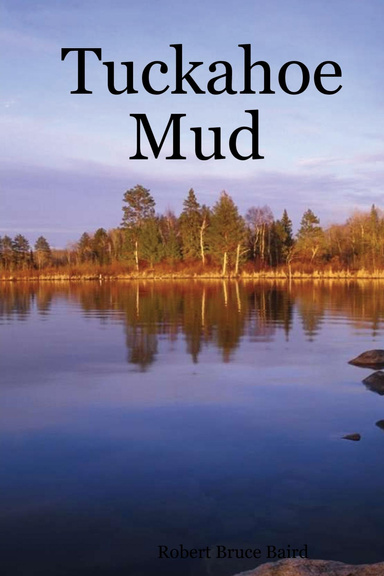 Tuckahoe Mud